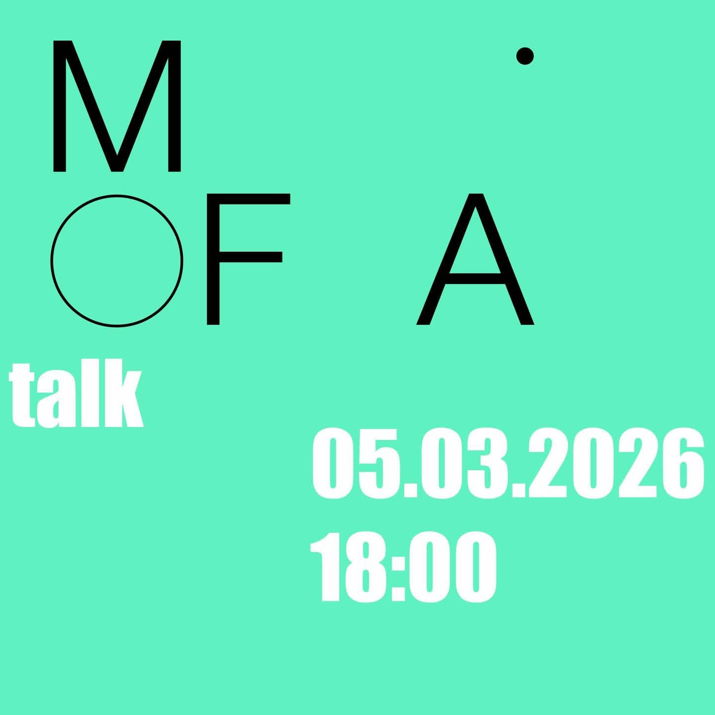 M O F A talk